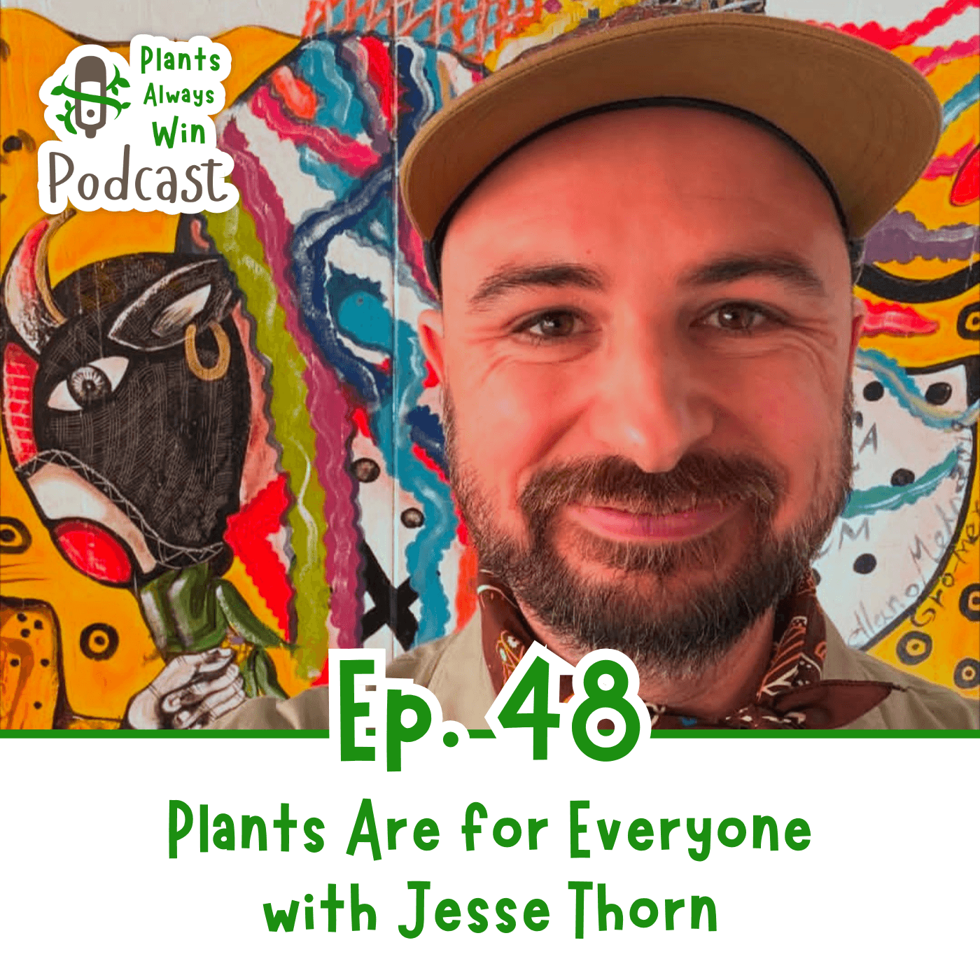 Plants Are for Everyone with Jesse Thorn